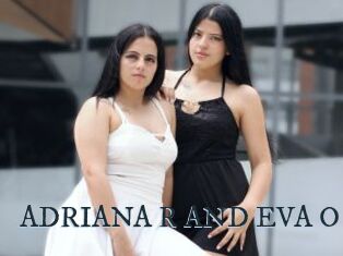 ADRIANA_R_AND_EVA_O