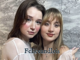 Feliceandlois