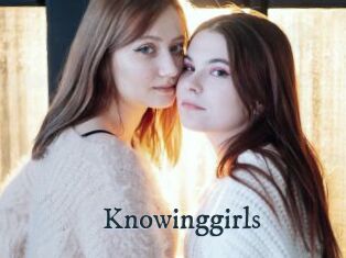 Knowinggirls