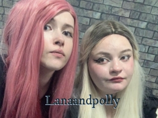 Lanaandpolly