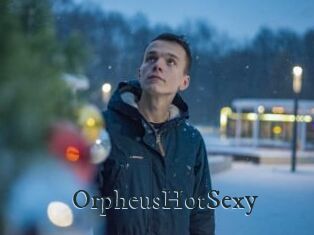 OrpheusHotSexy