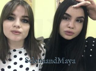 SelenaandMaya