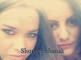 Shortywithanak